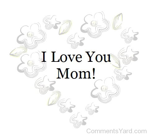 I Love You Mom Free PNG Image