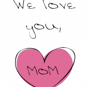 I Love You Mom PNG Pic