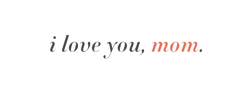 I Love You Mom PNG Picture