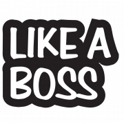 Like A Boss PNG Photos
