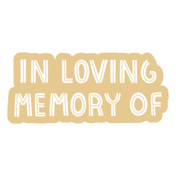 In Loving Memory PNG Clipart