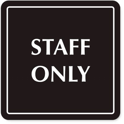 Staff Only PNG Free Download