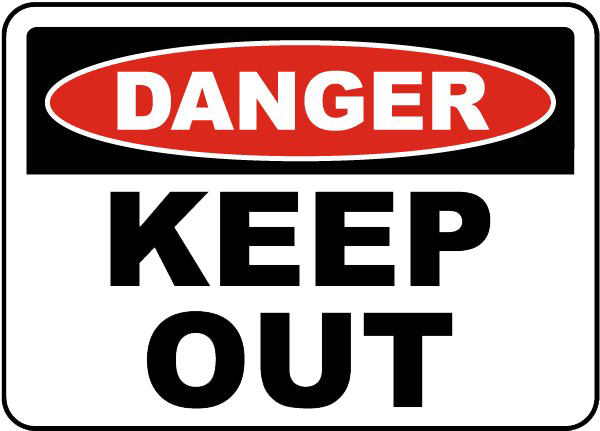 Keep Out Danger PNG High Quality Image