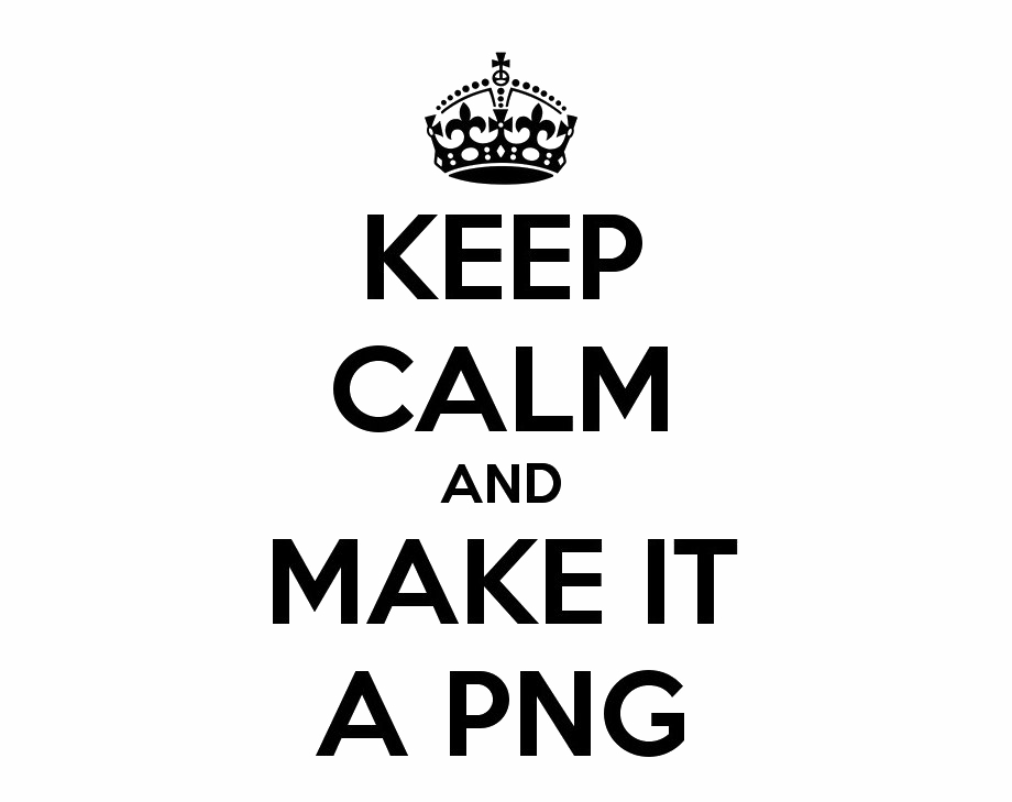 Keep Calm PNG